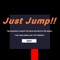 Just Jump is a new sensation time-killing game