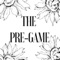 The Pre-Game is for players 21+