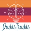 Icon Double Trouble - Brain Power