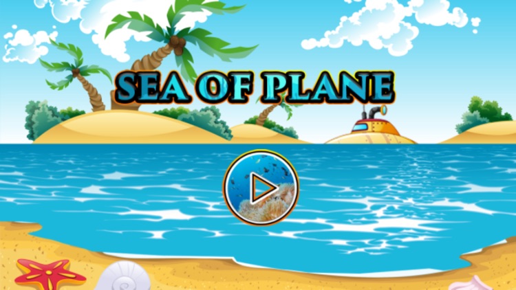 Sea Of Plane : Adventure Game