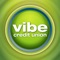 Vibe Credit Union’s FREE Mobile Banking Application – optimized for iPhone and iPad devices*