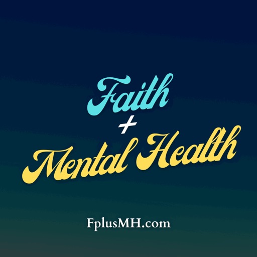 Faith + Mental Health