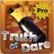 Truth or Dare or fun game events and parties