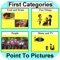 The Point To Pictures, & Scan To Pictures (for switch(es)),  series are specifically designed to help those that need help understanding the art of communication, or the value/function of an AAC app/system