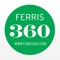 For the Ferris360 client who is on the go, download your Ferris360 App today