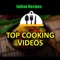 This app include Leading Top rated cooking videos from South Indian & North Indian