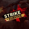 Strike to Survive