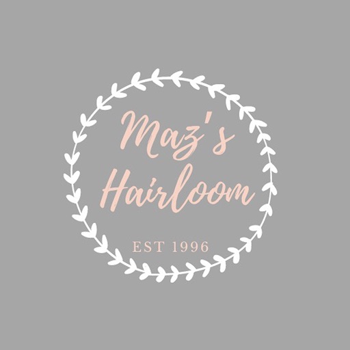 Maz's Hairloom