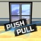 Push the push doors and Pull the pull doors