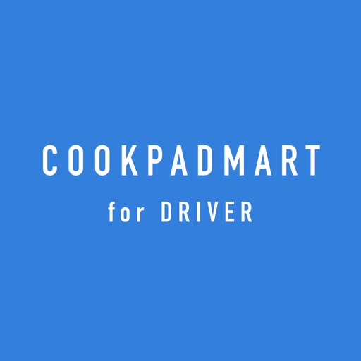 クックパッドマート for ドライバー - 配送員専用アプリ