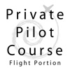 Private Pilot Course - Flight