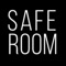 SafeRoom is the app for SafeRoom clients