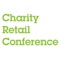 The official app of the Charity Retail Conference, run by the Charity Retail Association, for charities that run or are interested in running charity shops
