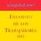 Texto completo del nuevo Texto Refundido del Estatuto de los Trabajadores españoles, actualizado y al día