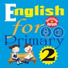 Top 40 Book Apps Like English for Primary 2 (Tiếng Anh Tiểu học 2) - Best Alternatives