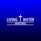 LIVING WATER MINISTRIES - MO