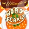 Ultimate Word Search Go has 63 English, Spanish, Portuguese, German and French word categories filled with fun word search puzzles