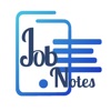 Job Notes