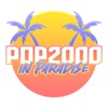 Pop2000 In Paradise