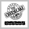 Great Rewards! Cheesecake Cafe