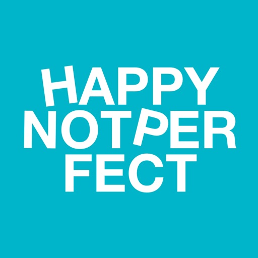 Happy Not Perfect: Mind Gym