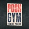 Posh Gym üyeliğinizi yönetmek için kullanılan bir IOS uygulamasıdır