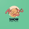 Show for All