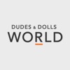 Dudes and Dolls World