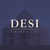 Desi - Old India Cafe