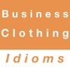 Business & Clothing idioms