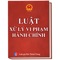 Luật Xử lý vi phạm hành chính