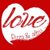 Love Pizza & Altro
