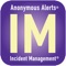 Anonymous Alerts Incident Mgmt