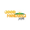 Good Morning Zone