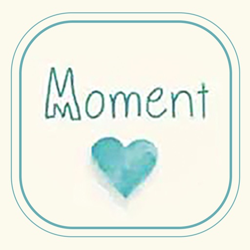 MOMENT