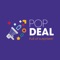 PopDeal app value is to centralize offers geographically, and shorten the channel of advertising between brands/offer providers and users to redeem the offers 