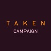 Taken Campaign