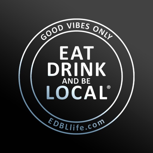 Eat Drink and Be Local®