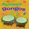 Big Daddy' O Bongos (bdBongos) simulates "slapping the skins", or to translate for those of you from Squaresville, "playing the bongos