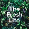 The Fresh Life