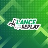 Lance Replay
