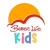 Better Life Kids
