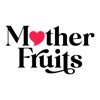 MotherFruits