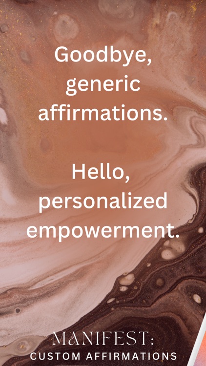 Manifest: Custom Affirmations