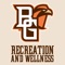 BGSU Recreation and Wellness: Inspiring Active and Health Lifestyles