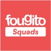 Fougito Squads
