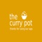 Congratulations - you found our The Curry Pot in Sheffield App