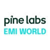 EMI World by Pine labs