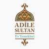 Adile Sultan Ev Yemekleri