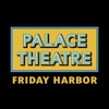 Palace Theatre Friday Harbor